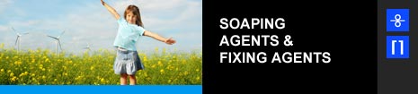 SOAPING AGENTS & FIXING AGENTS